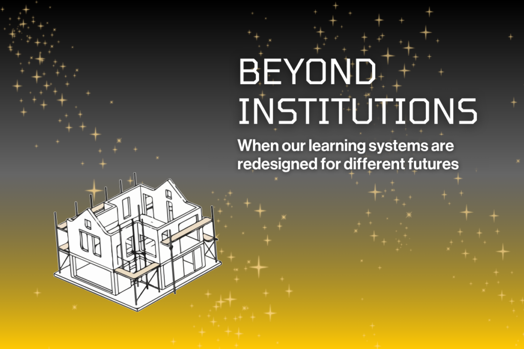 Beyond Institutions
